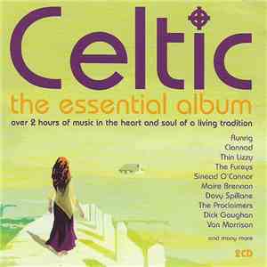 Various - Celtic: The Essential Album flac download