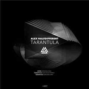 Alex Halfdifferent - Tarantula flac download