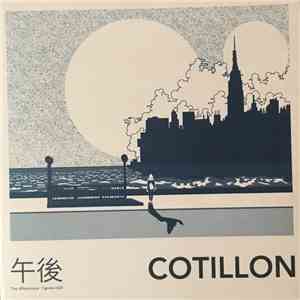 Cotillon - The Afternoons flac download