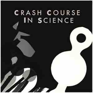 Crash Course In Science - Selections flac download