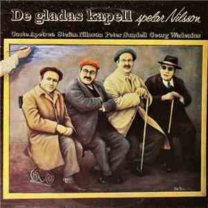 De Gladas Kapell - Spelar Nilsson flac download