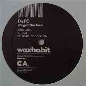 Def E - We Got The Time flac download