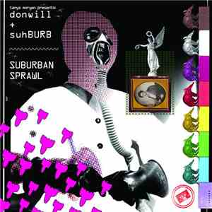 Donwill + SuhBURB - Suburban Sprawl flac download