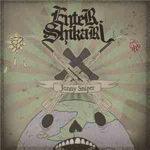 Enter Shikari - Jonny Sniper flac download