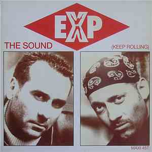 E.X.P. - The Sound (Keep Rolling) flac download