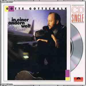 Gotte Gottschalk - In Einer Anderen Welt flac download