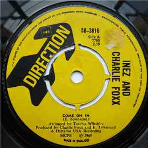 Inez And Charlie Foxx - Come On In / Baby Drop A Dime flac download