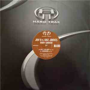 Jay B & Gaz James - Ain't No Way / Screamer flac download