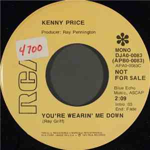 Kenny Price - You're Wearin' Me Down flac download
