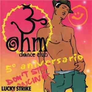 Kike Boy, Tetsu - 5º Aniversario Ohm Dance Club Madrid, Vol. 6 flac download