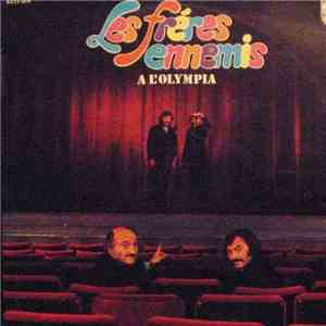Les Frères Ennemis - A l'Olympia flac download
