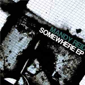 Mandy Reid - Somewhere EP flac download