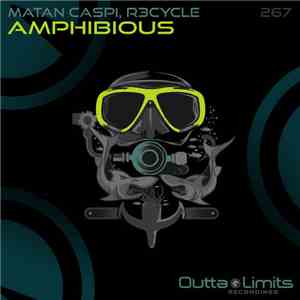 Matan Caspi, R3cycle - Amphibious flac download