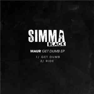 Maur - Get Dumb EP flac download