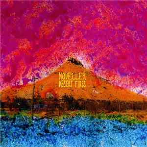 Noveller - Desert Fires flac download