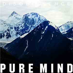 Pure Mind - Disobedience flac download
