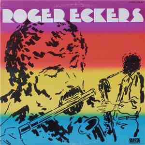Roger Eckers - Roger Eckers flac download
