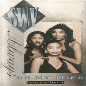 SWV - You're Always On My Mind flac download