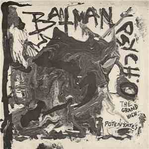 The Grand High Potentates - Baatman / Psycho flac download