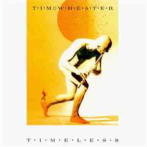 Tim Wheater - Timeless flac download