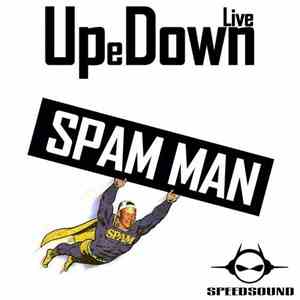 Up&Down Live - Spam Man flac download