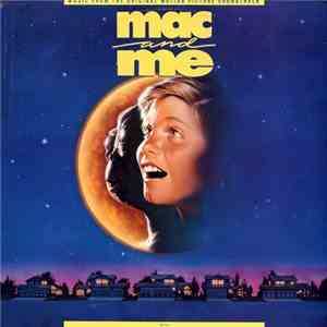 Various - Mac And Me (Music From The Original Motion Picture Soundtrack) flac download
