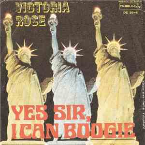 Victoria Rose - Yes Sir, I Can Boogie flac download