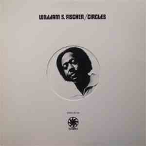 William S. Fischer - Circles flac download