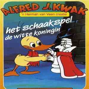 Alfred J. Kwak - Het Schaakspel / De Witte Koningin flac download