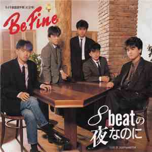Be Fine - 8 Beatの夜なのに flac download