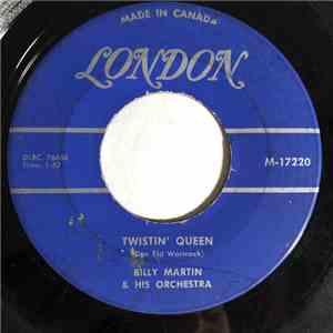 Billy Martin & His Orchestra - Twistin' Queen / Twistin' Around The World flac download