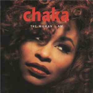 Chaka - The Woman I Am flac download
