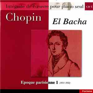 Chopin, El Bacha - Epoque parisienne 1 (1831-1832) flac download