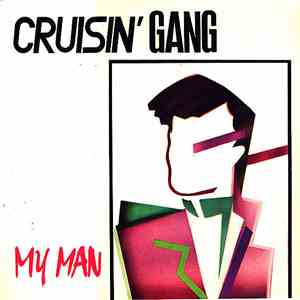 Cruisin' Gang - My Man flac download