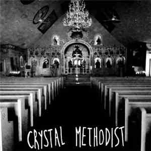 Crystal Methodist - Crystal Methodist flac download