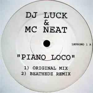 DJ Luck & MC Neat - Piano Loco flac download