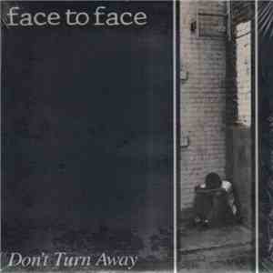 Face To Face - Don't Turn Away flac download