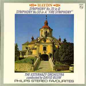 Haydn, The Esterhazy Orchestra, David Blum  - Symphony No. 70 In D, Symphony No. 59 In A "Fire Symphony" flac download