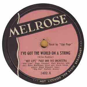 Hot Lips Page And His Orchestra - I've Got The World On A String / Happy Medium flac download
