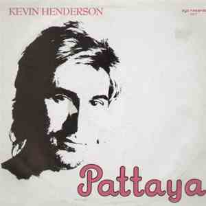 Kevin Henderson - Pattaya flac download