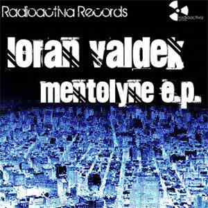 Loran Valdek - Mentolyne EP flac download