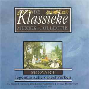 Mozart - Mozart Legendarische Orkestwerken flac download