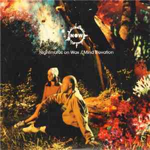Nightmares On Wax - Mind Elevation flac download
