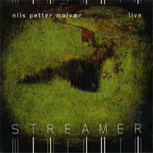 Nils Petter Molvær - Live - Streamer flac download