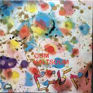 Oum Kaltsoum - Oum Kaltsoum flac download