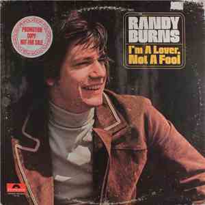 Randy Burns  - I'm A Lover Not A Fool flac download