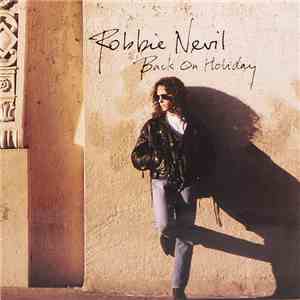 Robbie Nevil - Back On Holiday flac download