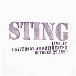 Sting - Live At Universal Amphitheatre October 29, 1999 flac download