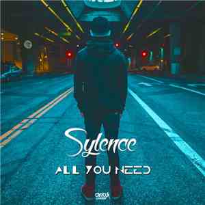 Sylence  - All You Need flac download
