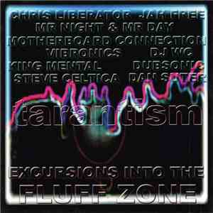 Tarantism  - Excursions Into The Fluff Zone flac download